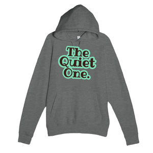 The Quiet One — funny graphite heather unisex hoodie