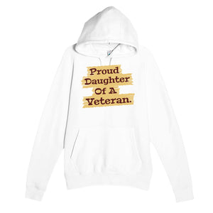 Proud Daughter Of A Veteran — heartfelt white unisex hoodie