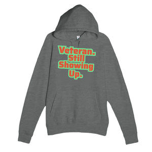Veteran. Still Showing Up — heartfelt graphite heather unisex hoodie