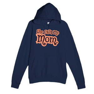 She Calls Me Mom — heartfelt navy unisex hoodie