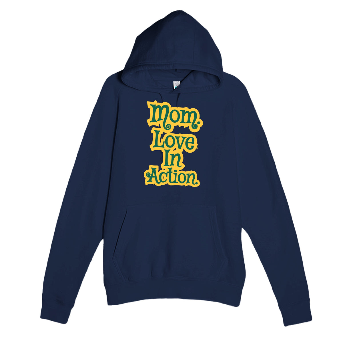 Mom. Love In Action — heartfelt navy unisex hoodie