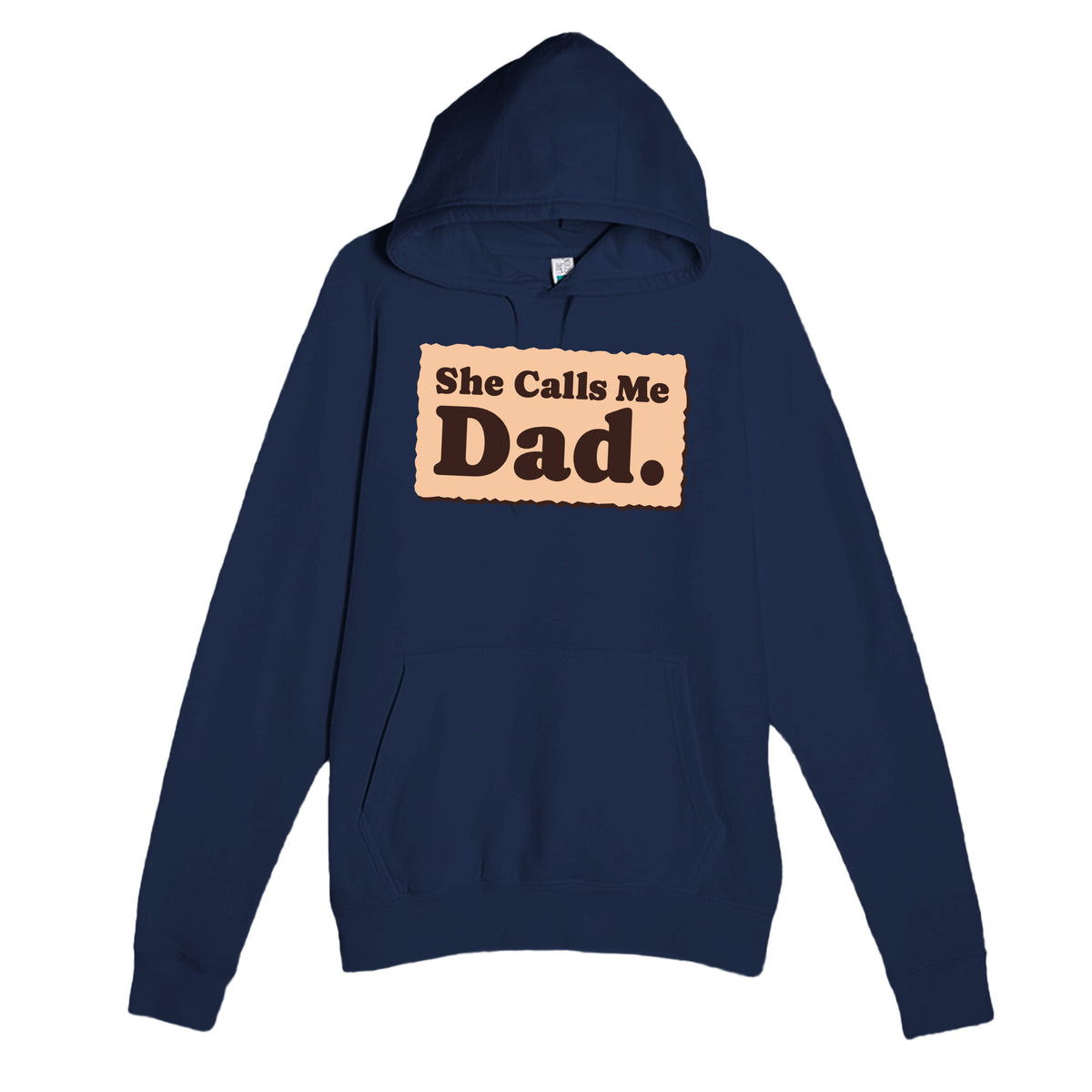 She Calls Me Dad — heartfelt navy unisex hoodie