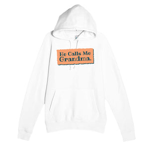He Calls Me Grandma — heartfelt white unisex hoodie