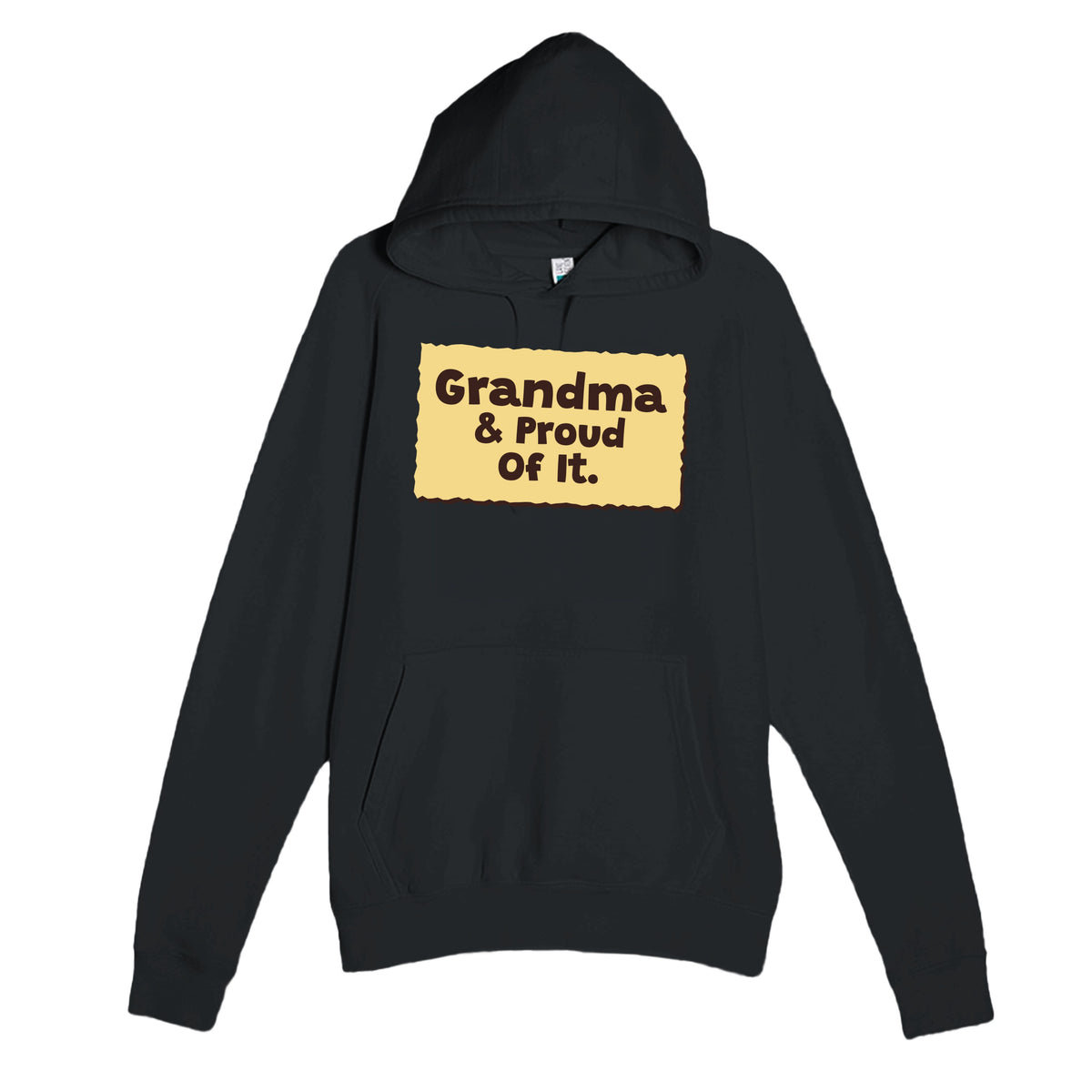Grandma & Proud Of It — heartfelt black unisex hoodie