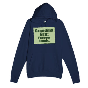 Grandma Era: Forever Iconic — cute navy unisex hoodie