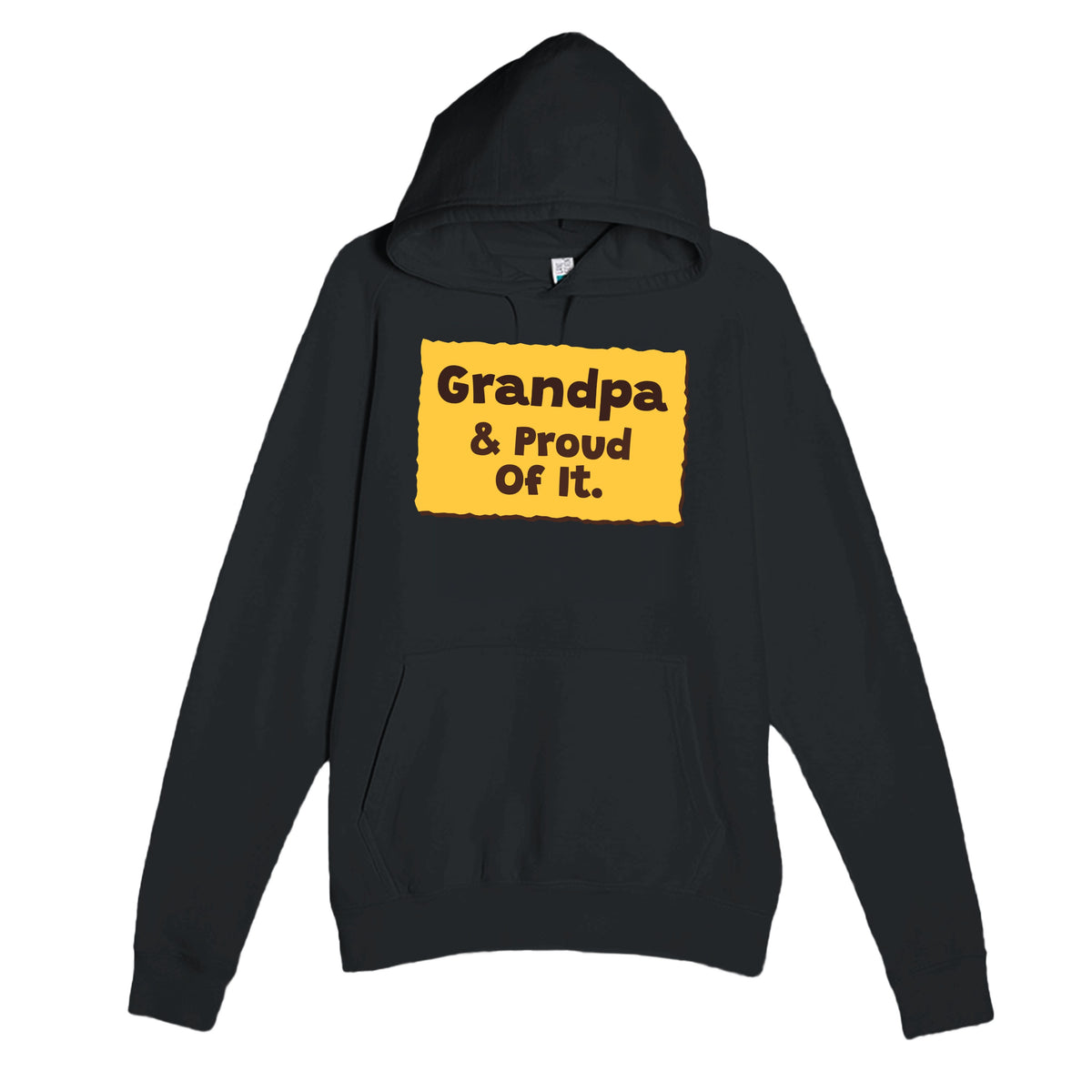 Grandpa & Proud Of It — heartfelt black unisex hoodie