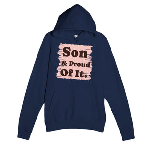 Son & Proud Of It — heartfelt navy unisex hoodie
