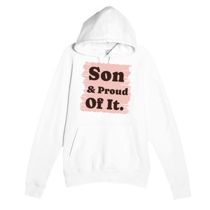 Son & Proud Of It — heartfelt white unisex hoodie