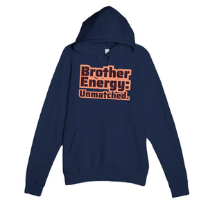 Brother Energy: Unmatched — cute navy unisex hoodie