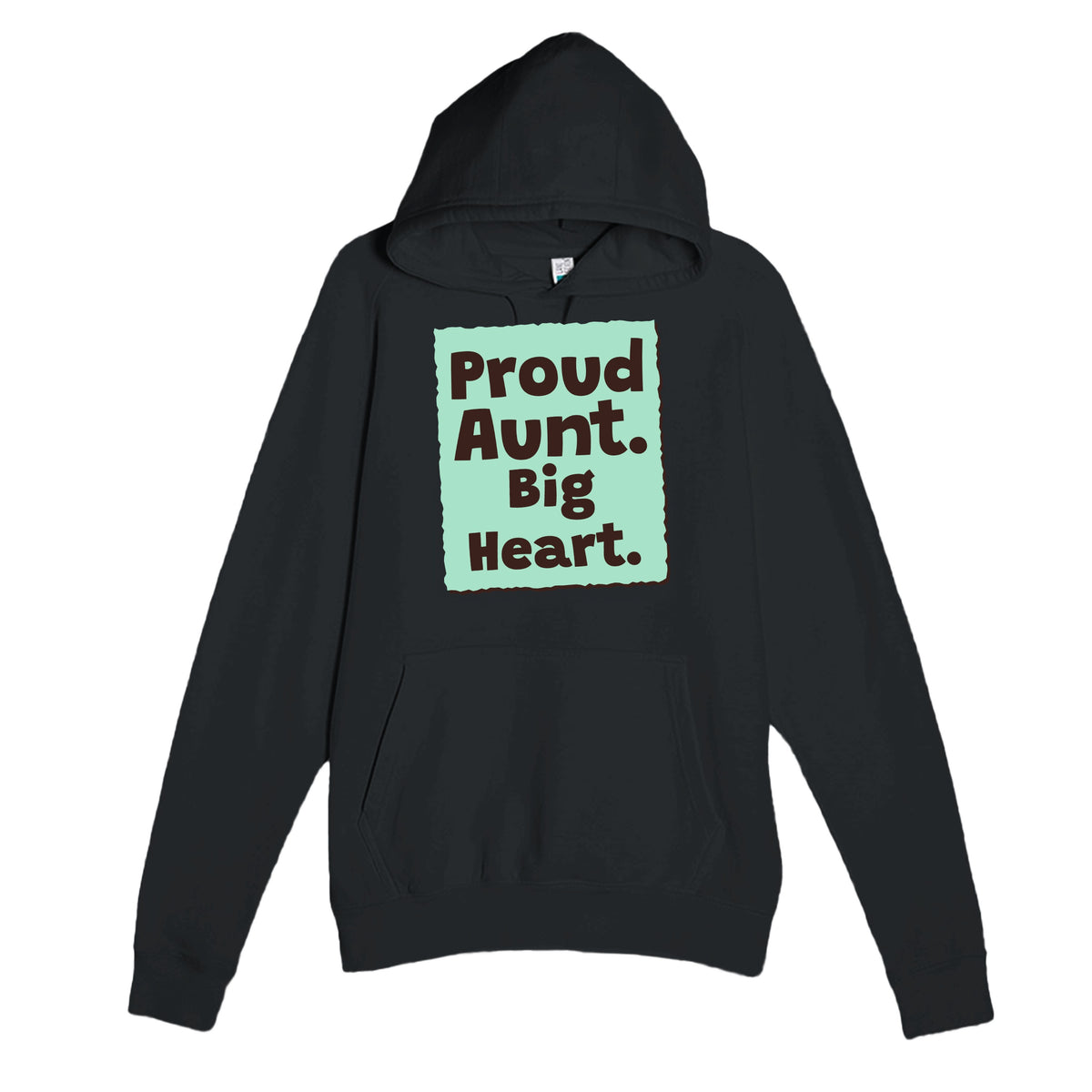 Proud Aunt. Big Heart — heartfelt black unisex hoodie