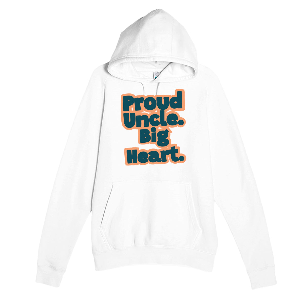Proud Uncle. Big Heart — heartfelt white unisex hoodie