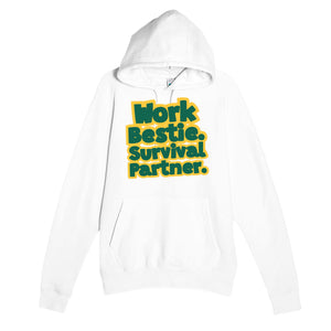 Work Bestie. Survival Partner — funny white unisex hoodie
