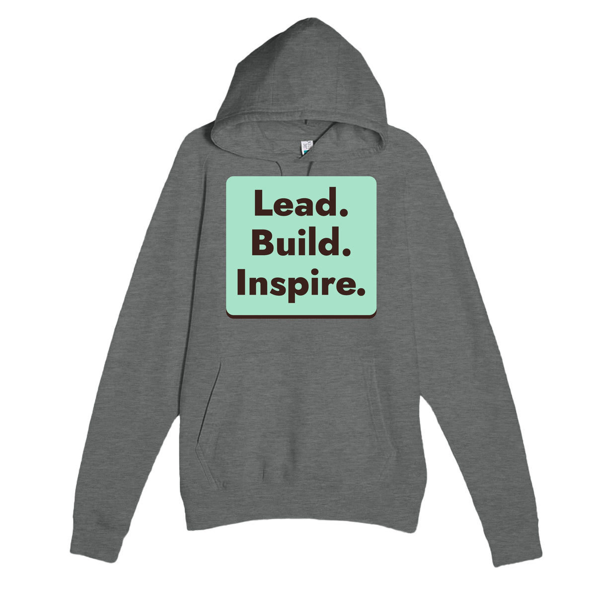 Lead. Build. Inspire — heartfelt graphite heather unisex hoodie