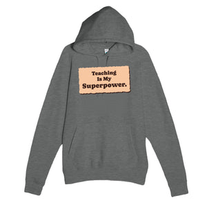 Teaching Is My Superpower — cute graphite heather unisex hoodie