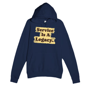 Service Is A Legacy — heartfelt navy unisex hoodie