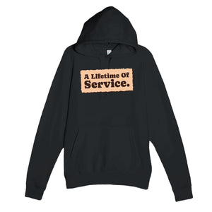 A Lifetime Of Service — heartfelt black unisex hoodie