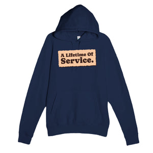 A Lifetime Of Service — heartfelt navy unisex hoodie