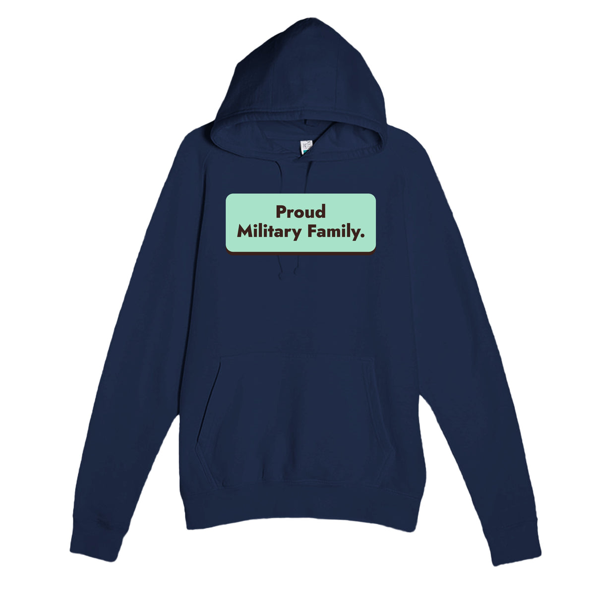Proud Military Family — heartfelt navy unisex hoodie