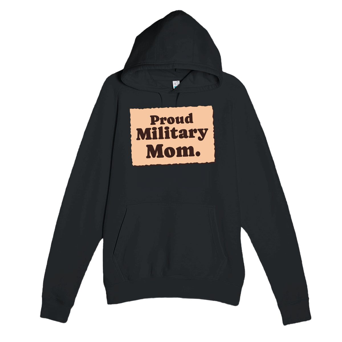Proud Military Mom — heartfelt black unisex hoodie