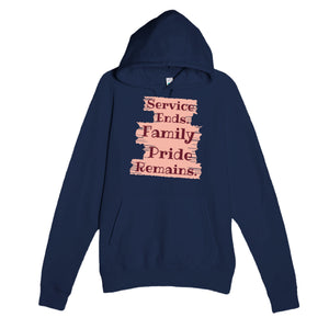 Service Ends. Family Pride Remains — heartfelt navy unisex hoodie