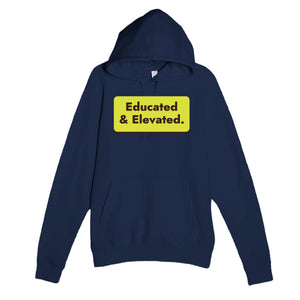 Educated & Elevated — cute navy unisex hoodie