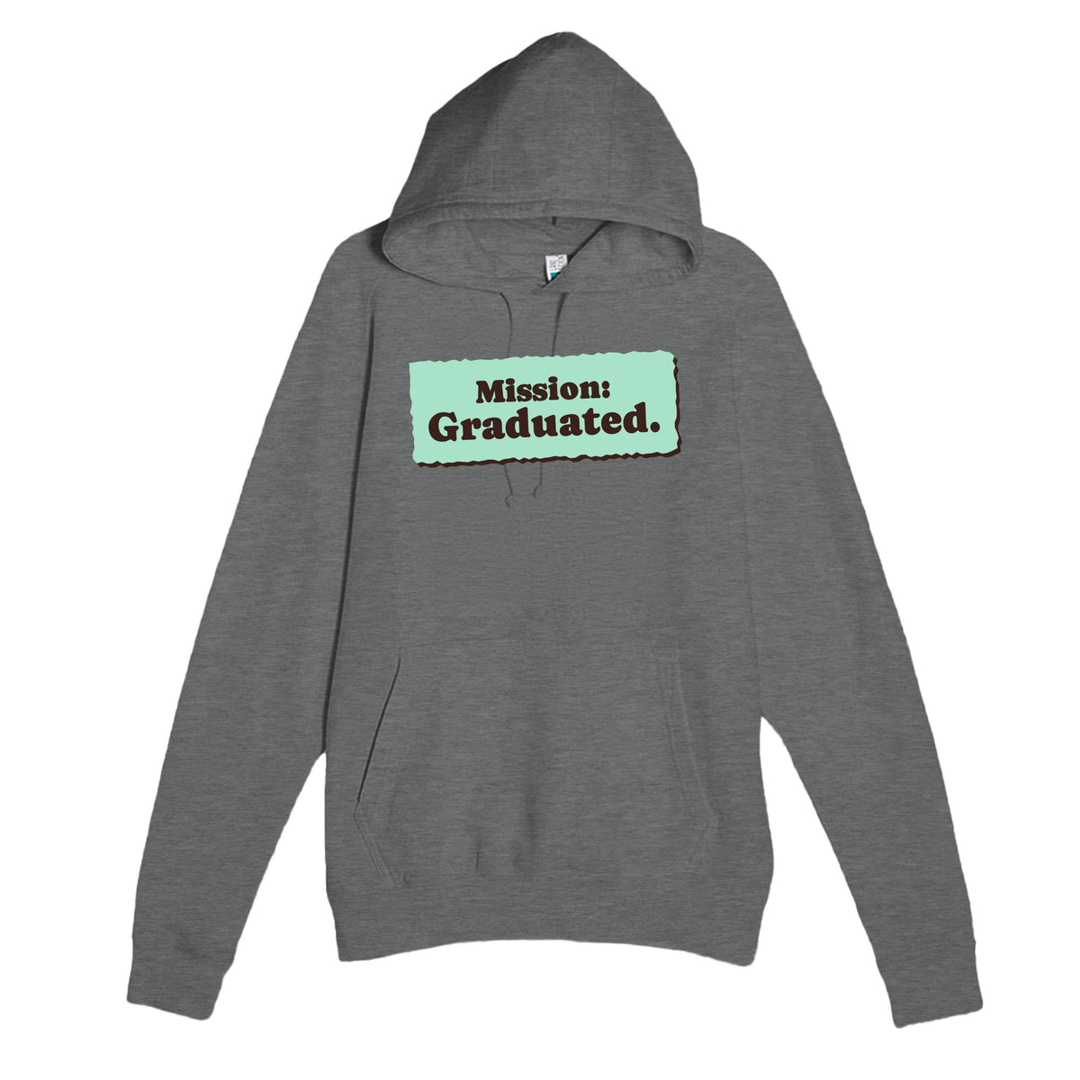 Mission: Graduated — cute graphite heather unisex hoodie