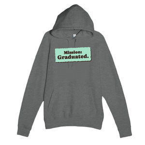 Mission: Graduated — cute graphite heather unisex hoodie