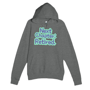 Next Chapter: Retired — heartfelt graphite heather unisex hoodie