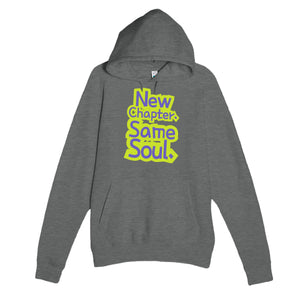New Chapter. Same Soul — heartfelt graphite heather unisex hoodie