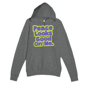 Peace Looks Good On Me — cute graphite heather unisex hoodie