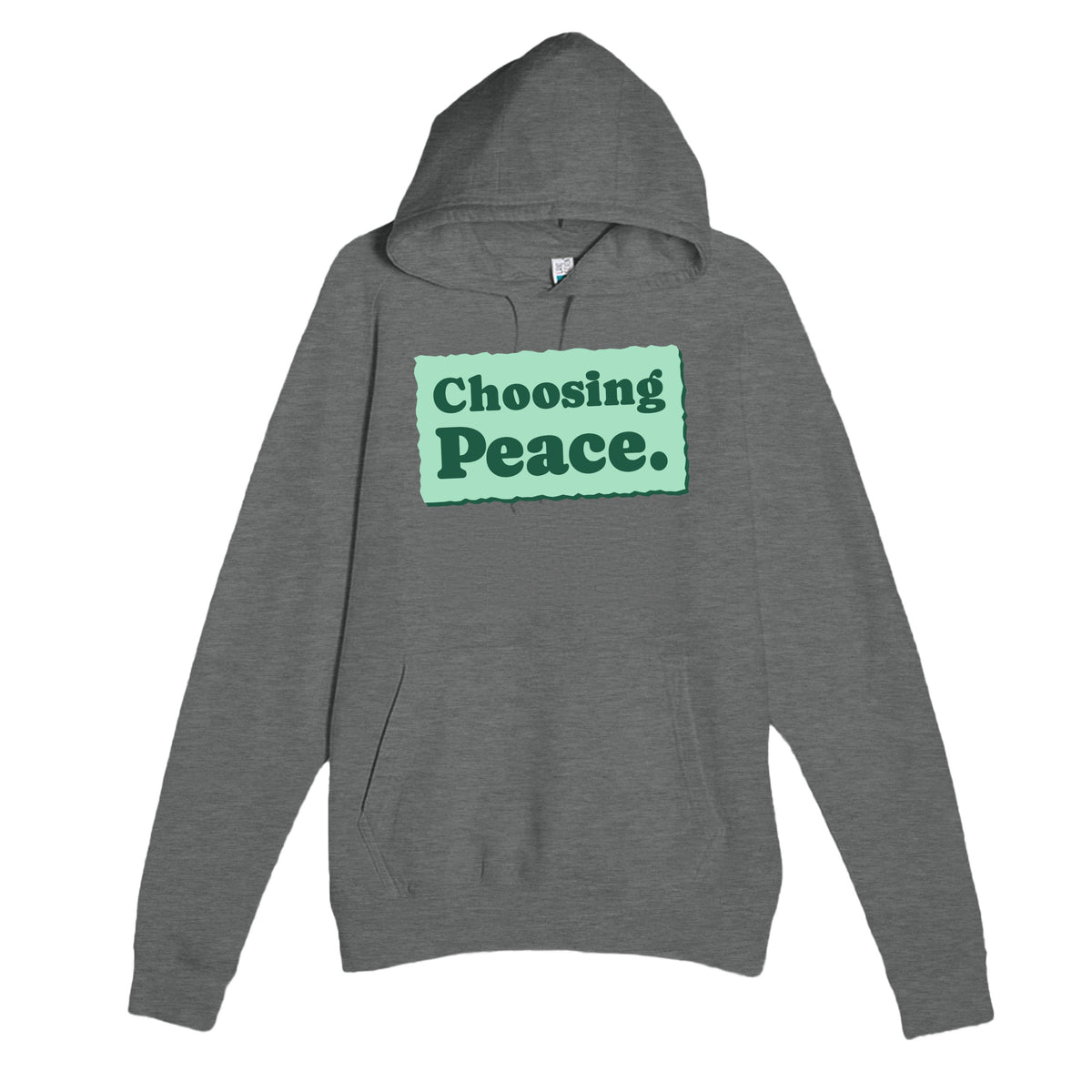 Choosing Peace — heartfelt graphite heather unisex hoodie