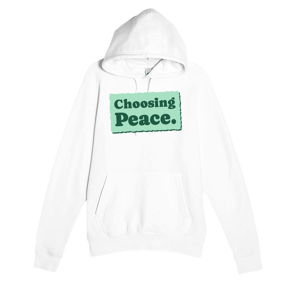 Choosing Peace — heartfelt white unisex hoodie