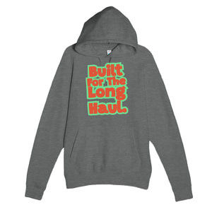 Built For The Long Haul — heartfelt graphite heather unisex hoodie