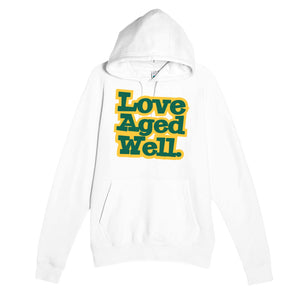 Love Aged Well — heartfelt white unisex hoodie