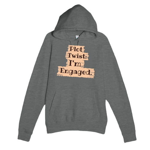 Plot Twist: I’m Engaged — funny graphite heather unisex hoodie