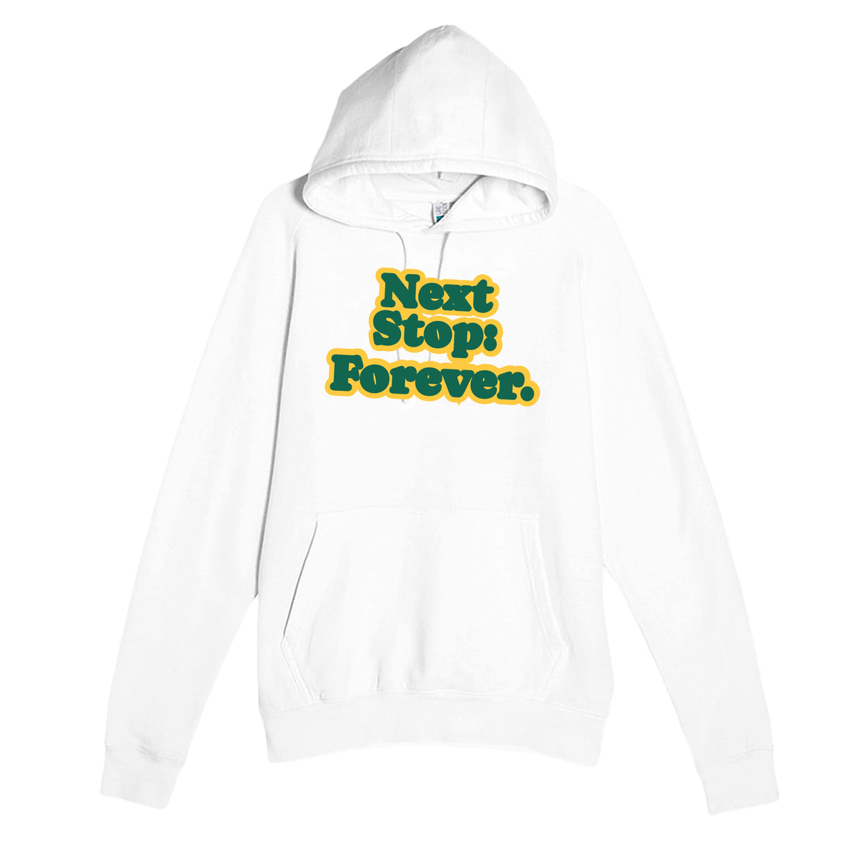 Next Stop: Forever — heartfelt white unisex hoodie