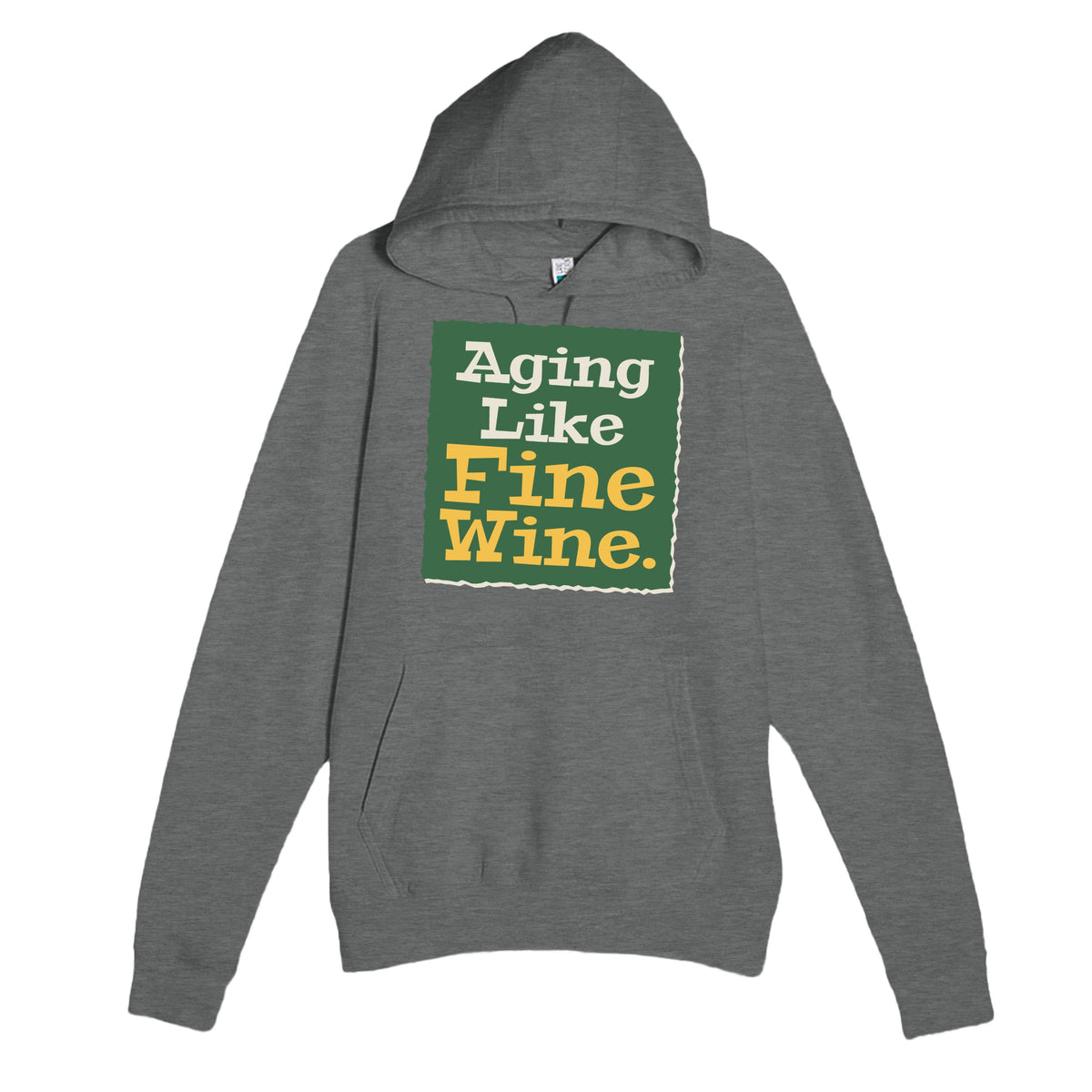 Aging Like Fine Wine — funny graphite heather unisex hoodie