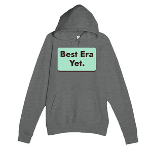 Best Era Yet — cute graphite heather unisex hoodie