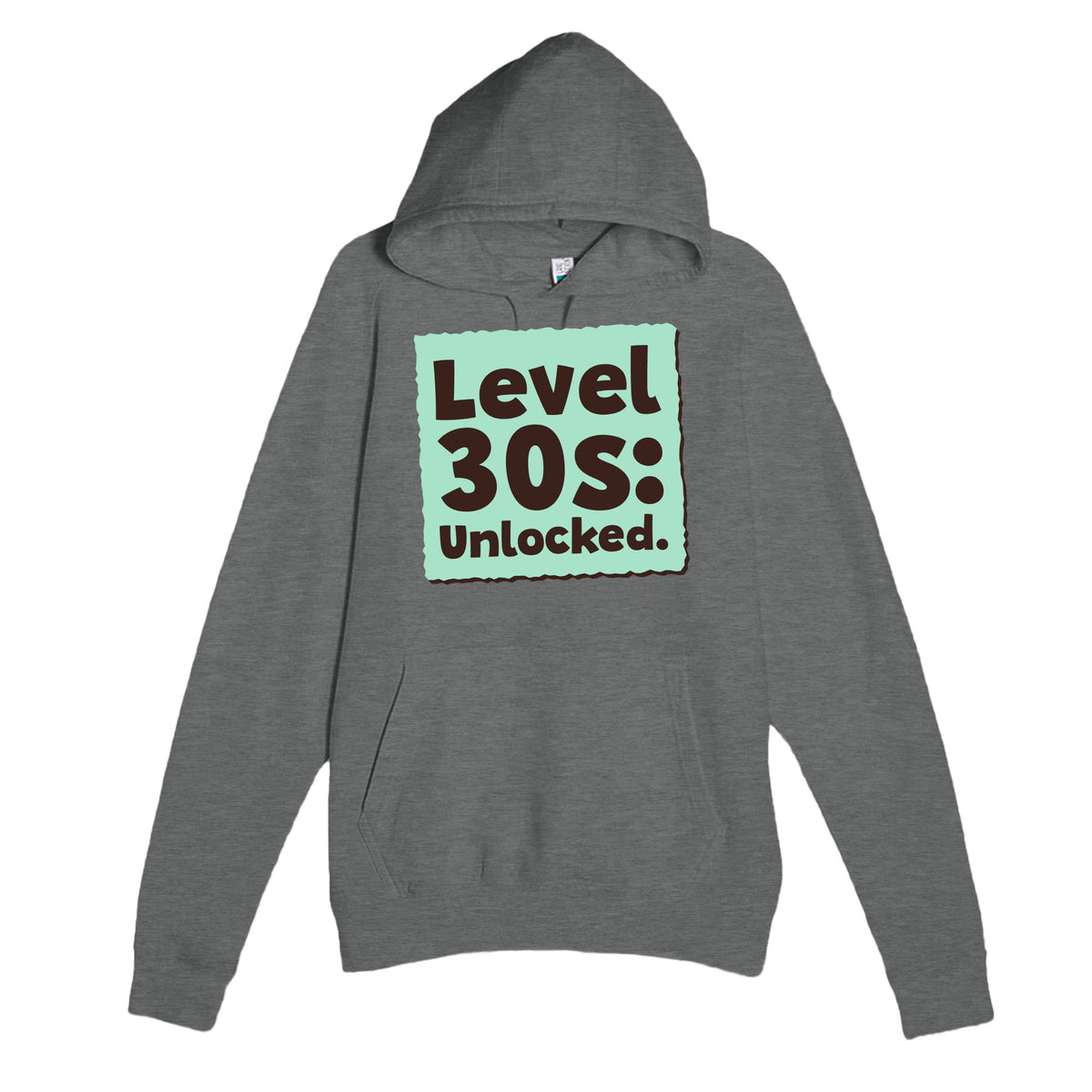 Level 30s: Unlocked — funny graphite heather unisex hoodie