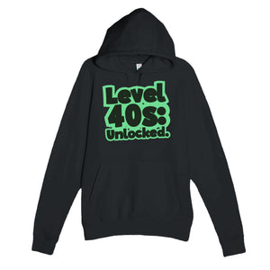Level 40s: Unlocked — funny black unisex hoodie