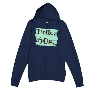 Hello, 60s — cute navy unisex hoodie