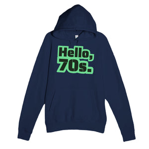 Hello, 70s — cute navy unisex hoodie