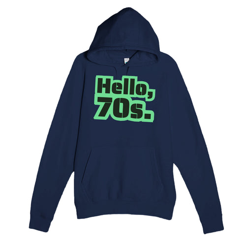 Hello, 70s — cute navy unisex hoodie