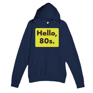 Hello, 80s — cute navy unisex hoodie
