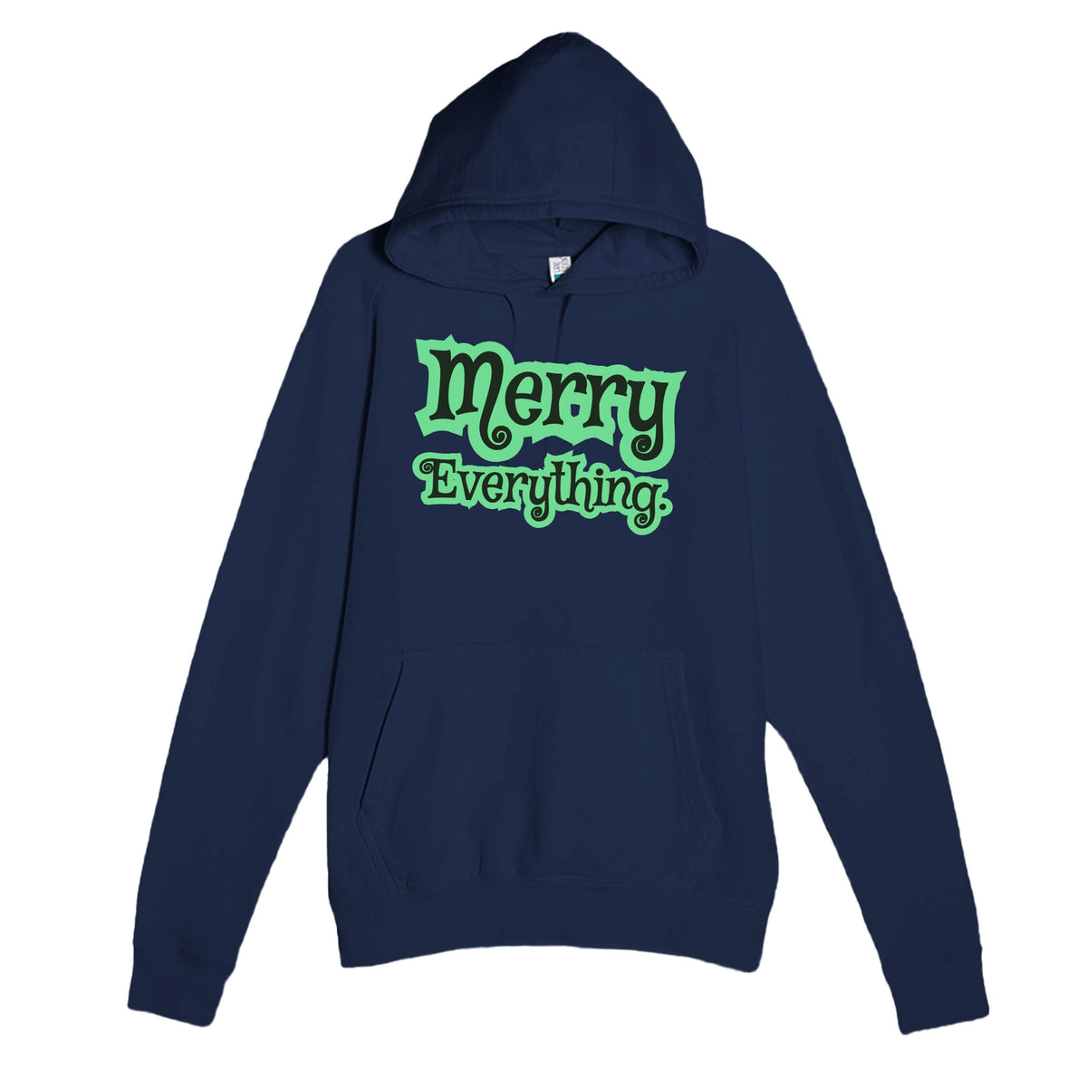 Merry Everything — cute navy unisex hoodie