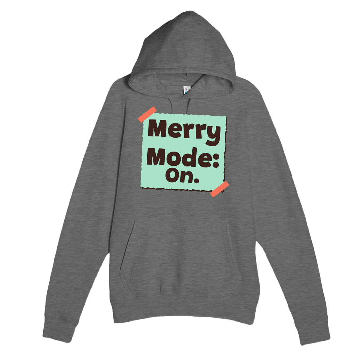 Merry Mode: On — cute graphite heather unisex hoodie