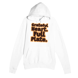 Grateful Heart. Full Plate — funny white unisex hoodie