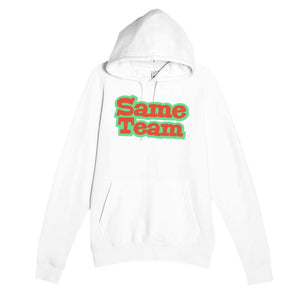 Same Team — heartfelt white unisex hoodie