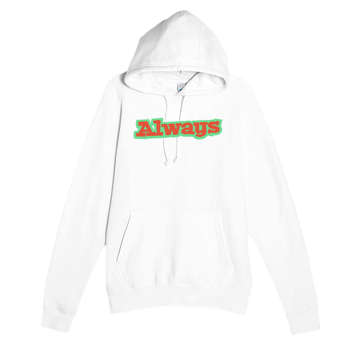 Always — heartfelt white unisex hoodie