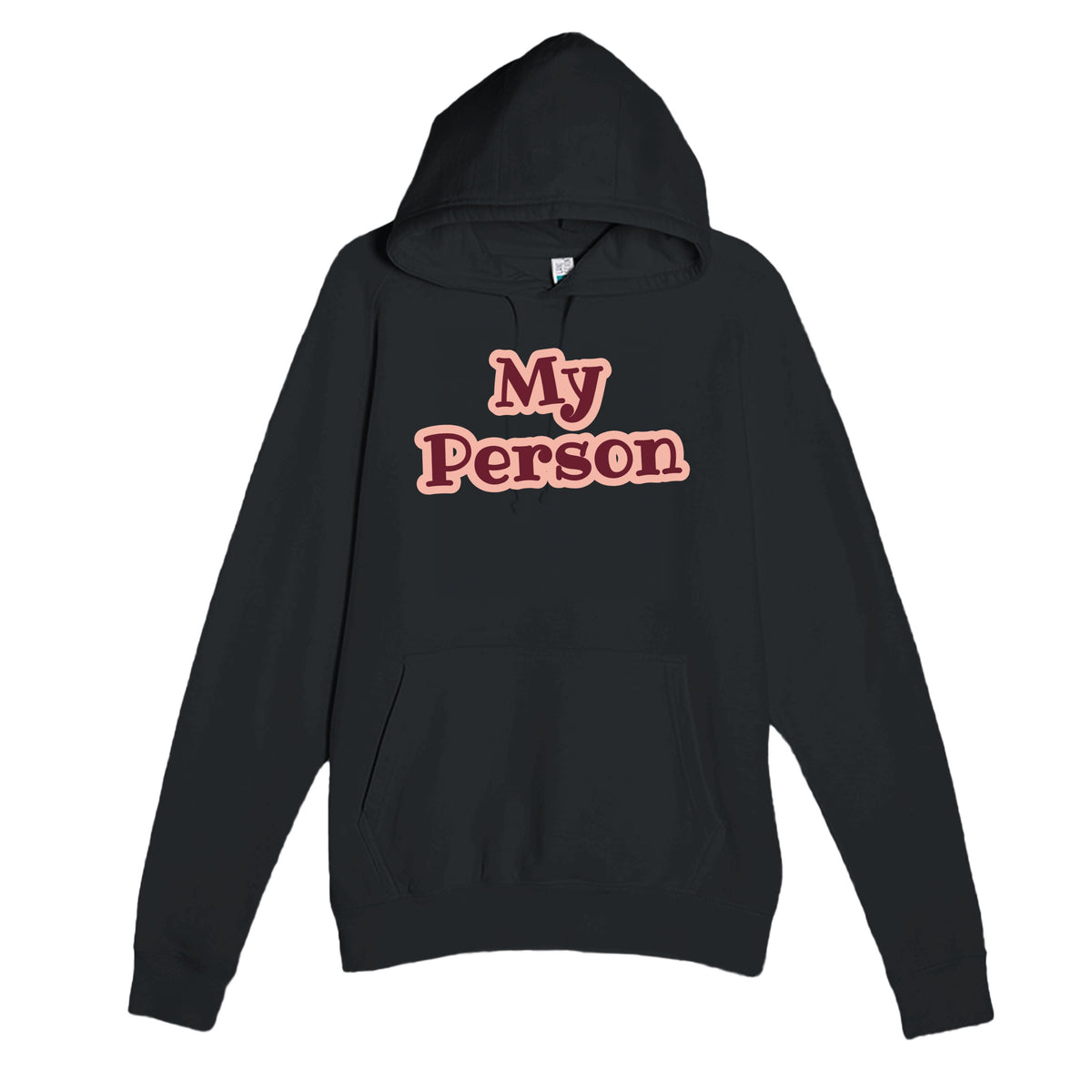 My Person — heartfelt black unisex hoodie